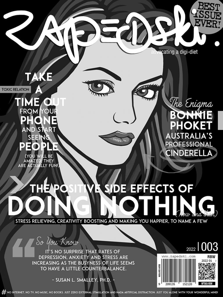 Zapedski 003 B&W Edition collectible NFT on the positive side effects of doing nothing